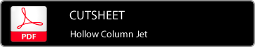 Hollow Column Jet Cutsheet